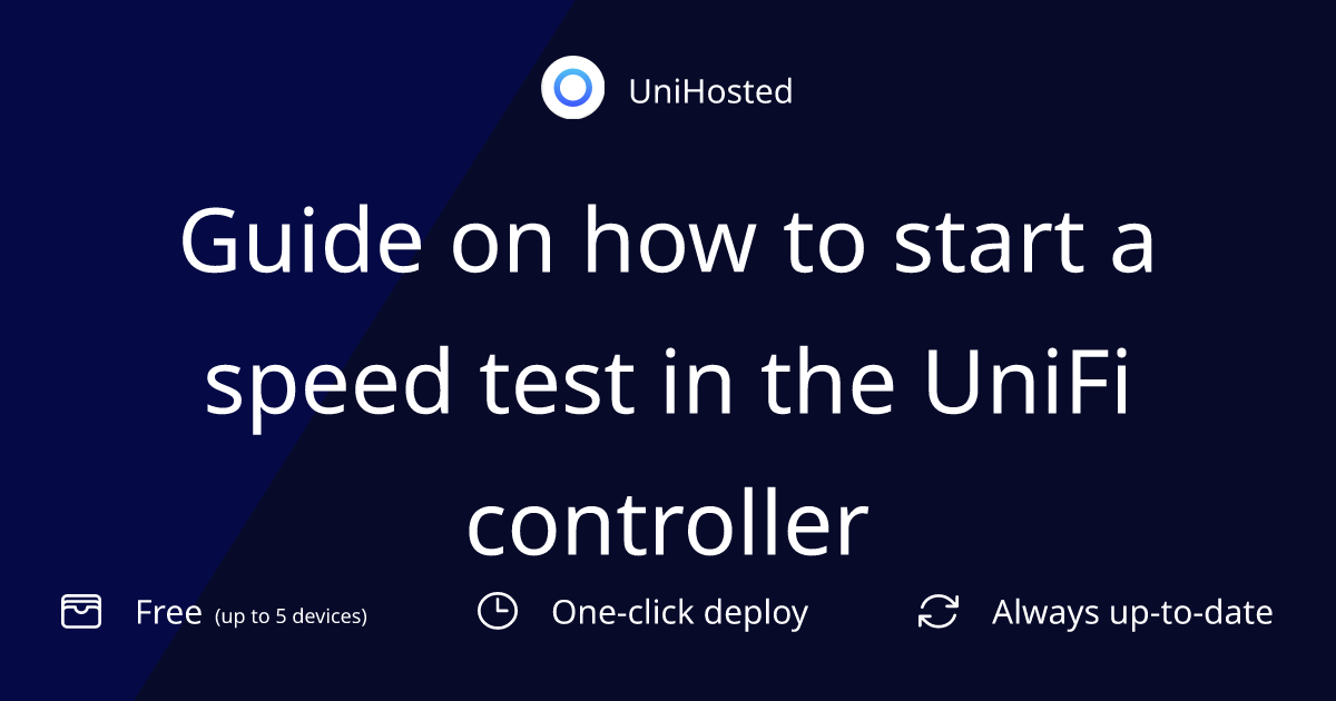 Guide on how to start a speed test in the UniFi controller