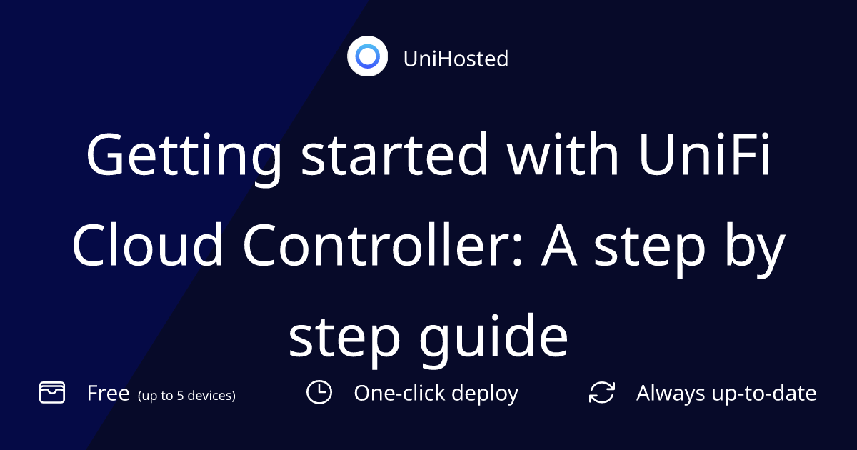Getting started with UniFi Cloud Controller: A step by step guide