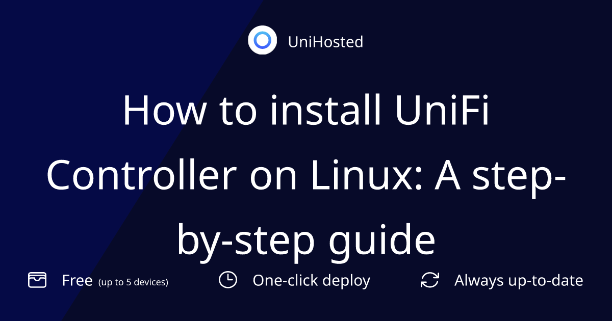 How to install UniFi Controller on Linux: A step-by-step guide