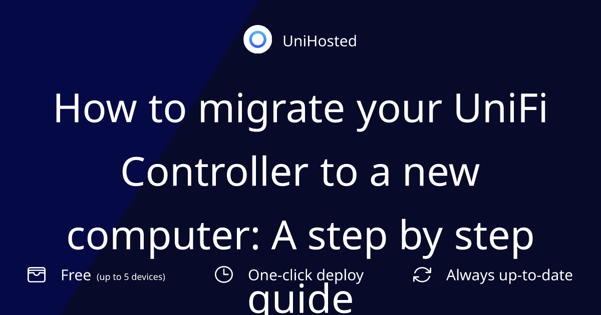 How to migrate your UniFi Controller to a new computer: A step by step guide