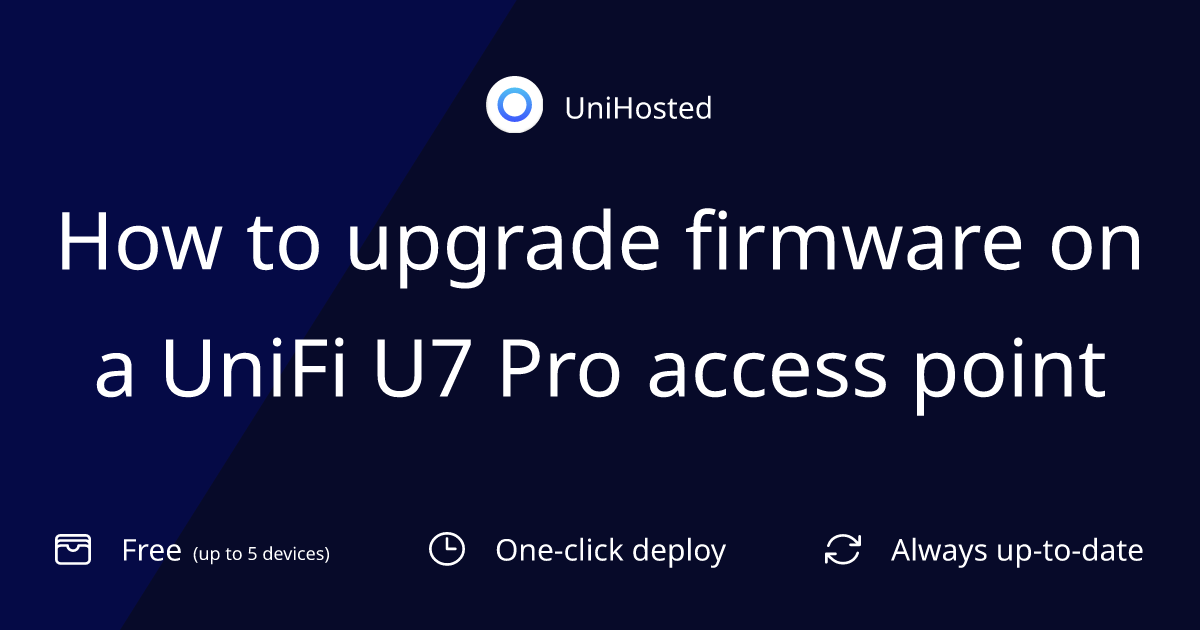 How to upgrade firmware on a UniFi U7 Pro access point