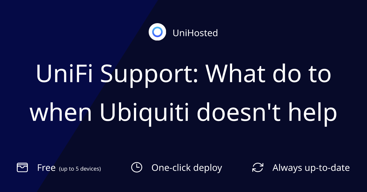 UniFi Support: What do to when Ubiquiti doesn't help
