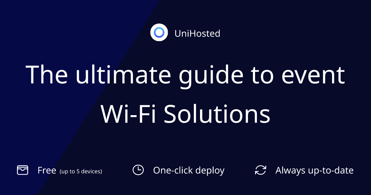The ultimate guide to event Wi-Fi Solutions