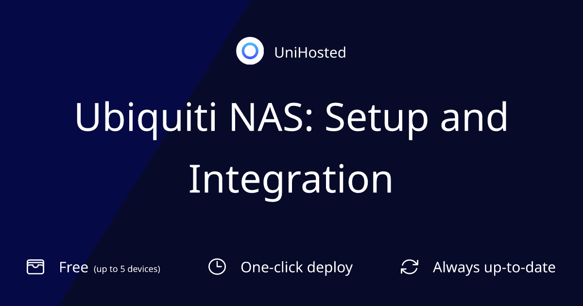 Ubiquiti NAS: Setup and Integration