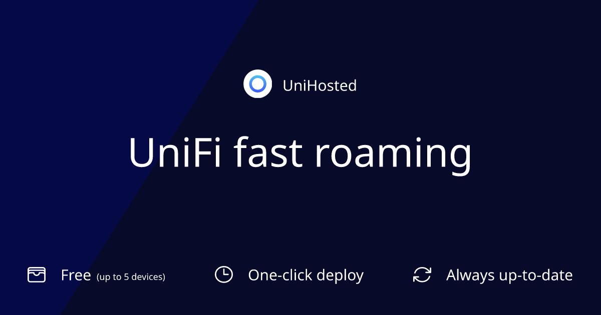UniFi fast roaming