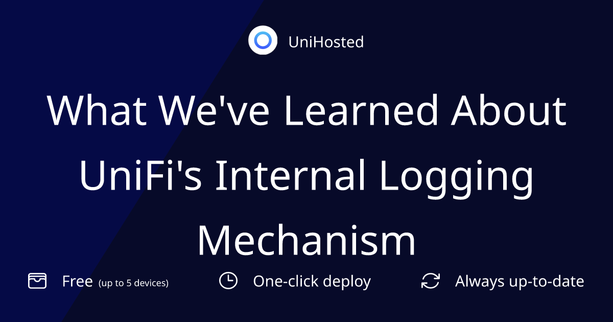 What We've Learned About UniFi's Internal Logging Mechanism